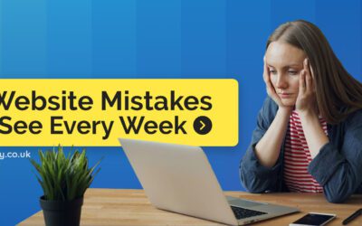 10 Website Mistakes We See Every Week